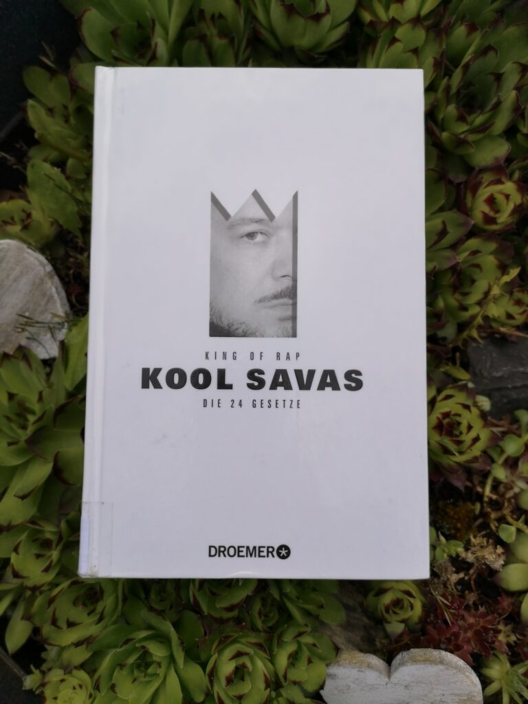 Das Buch von Kool Savas - Die 24 Gesetze